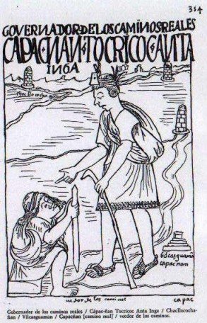 Guaman Poma: the “governor of the royal roads” (Quechua capac ñan tocricoc) Anta Inga. The heading combines Spanish with Quechua titles. Reproduction.