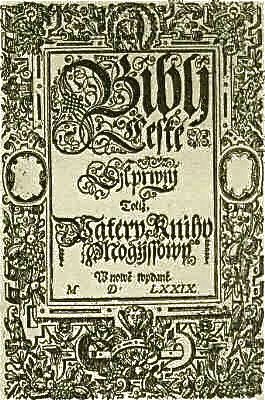 Title page of the first volume of the Kralice Bible, containing the five books of Moses, published in 1579 (dated M.D.LXXIX).